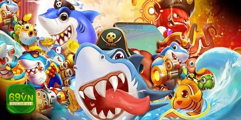 Vua Săn Cá 69vn11 - Trải nghiệm nghe nhìn mượt mà
